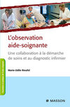 L´observation aide soignante