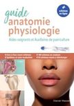 Guide anatomie-physiologie 6e édition