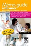 Mémo guide infirmier UE 4.1 à 4.8 Sciences et techniques infirmières
