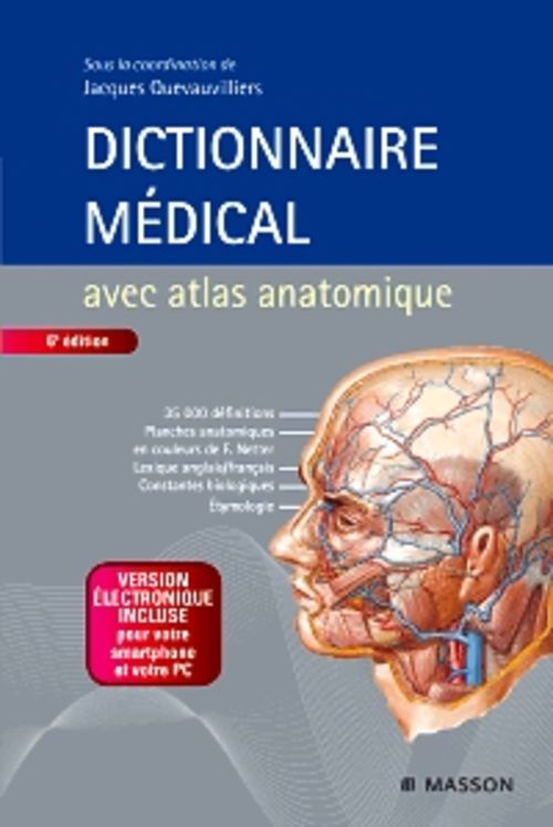 Dictionnaire médical + Atlas anatomique