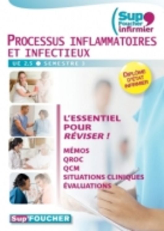 Sup´Foucher - UE 2.5 - 12 - Processus inflammatoires et infectieux